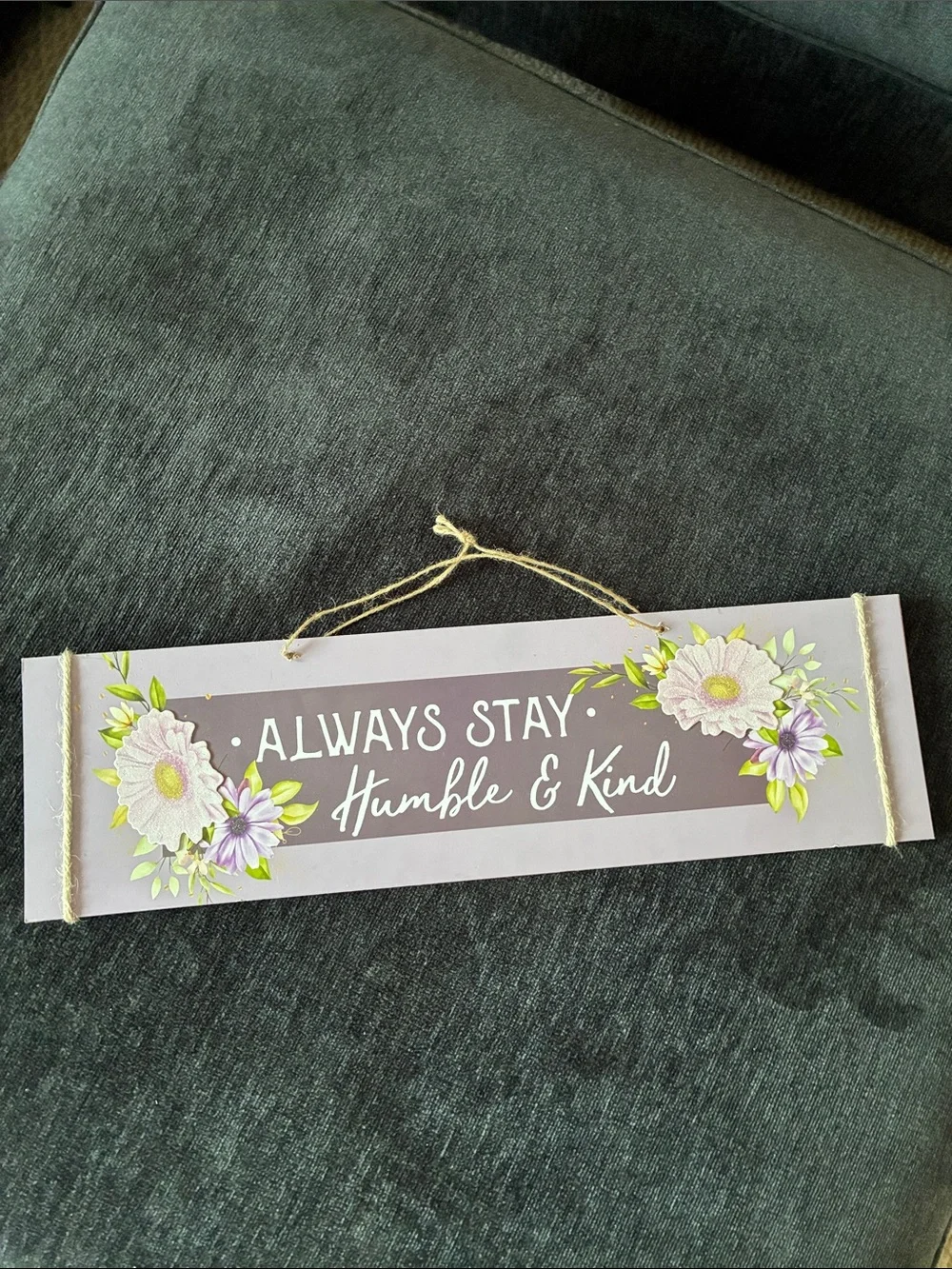 NWT- Horizontal- Always Stay Humble & Kind Glittered Floral Wall Decor Sign